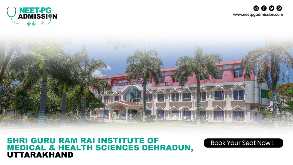 Shri guru ram rai institute of medical health sciences dehradun uttarakhand