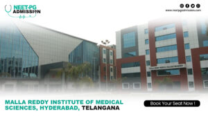 Malla reddy institute of medical sciences hyderabad mbbs/md/ms admission open 2024-25 (fees, cutoff, counseling process, ranking)