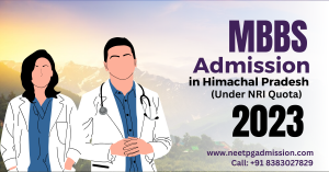 Nri quota mbbs admission in himachal pradesh medical colleges