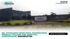 Dr vithalrao vikhe patil foundations medical college and hospital ahmednagar