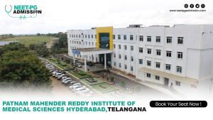 Patnam mahender reddy institute of medical sciences hyderabad