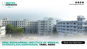 Sree mookambika institute of medical sciences