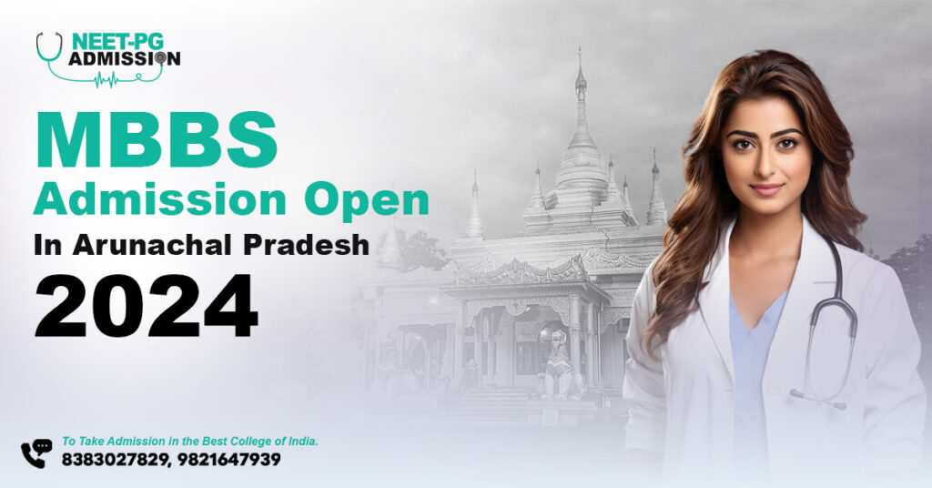 Arunachal pradesh mbbs admission