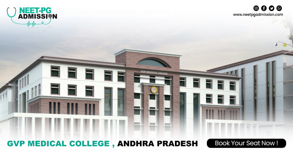 Gvp medical college