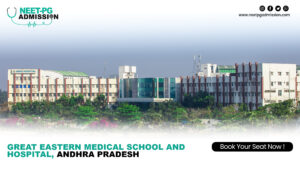 Great eastern medical school and hospital, andhra pradesh mbbs/md/ms admission open (fees, cutoff, counseling process, ranking)