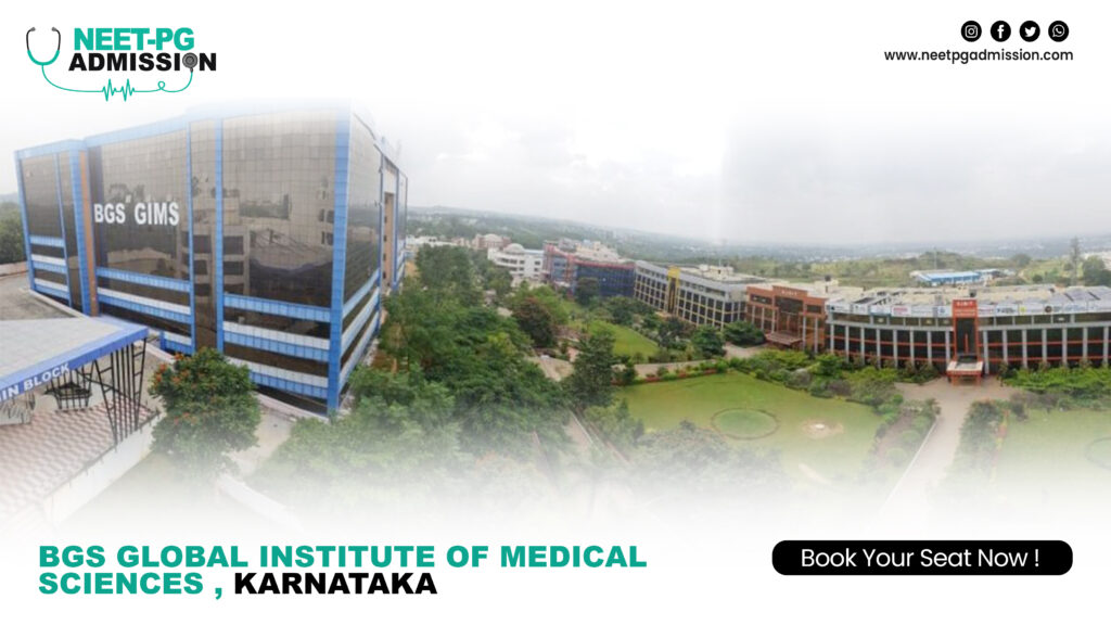 Bgs global institute of medical sciences