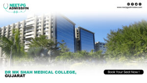 Dr mk shah medical college, gujarat mbbs admission open (fees, cutoff, counseling process, ranking)