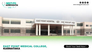 East point medical college, bangalore mbbs/md/ms admission open 2024-25 (fees, cutoff, counseling process, ranking)