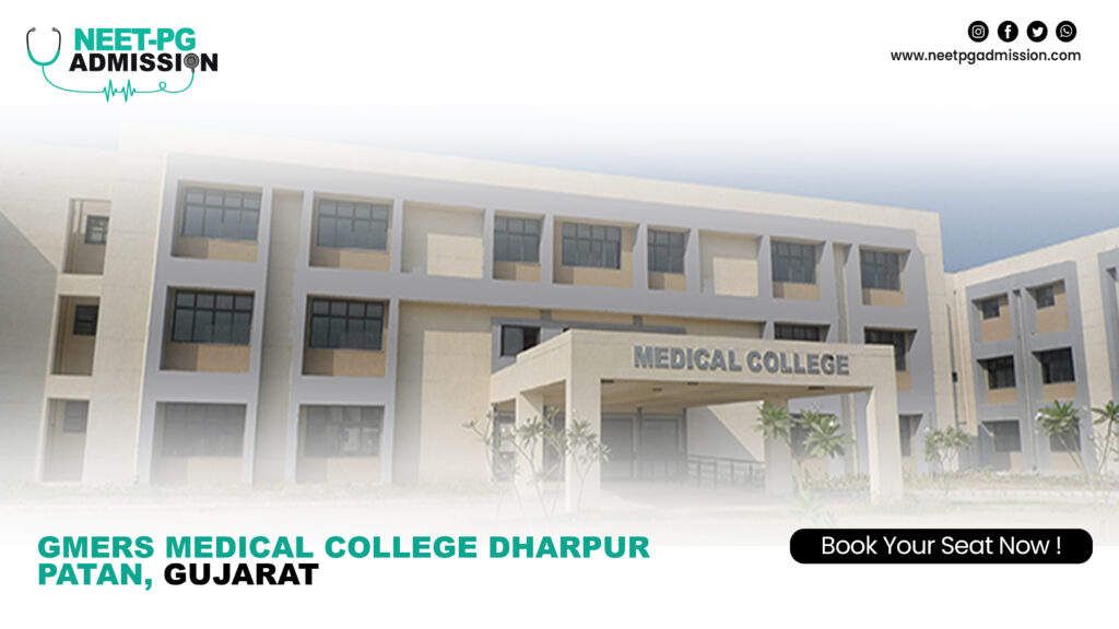 Gmers medical college dharpur patan