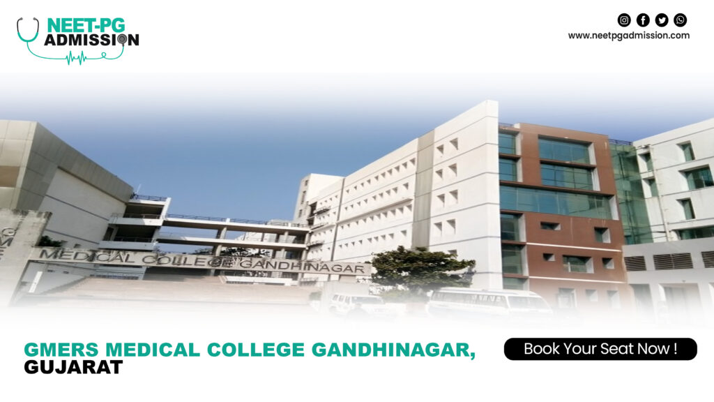 Gmers medical college gandhinagar