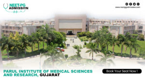 Parul institute of medical sciences and research, gujarat mbbs/md/ms admission open (fees, cutoff, counseling process, ranking)