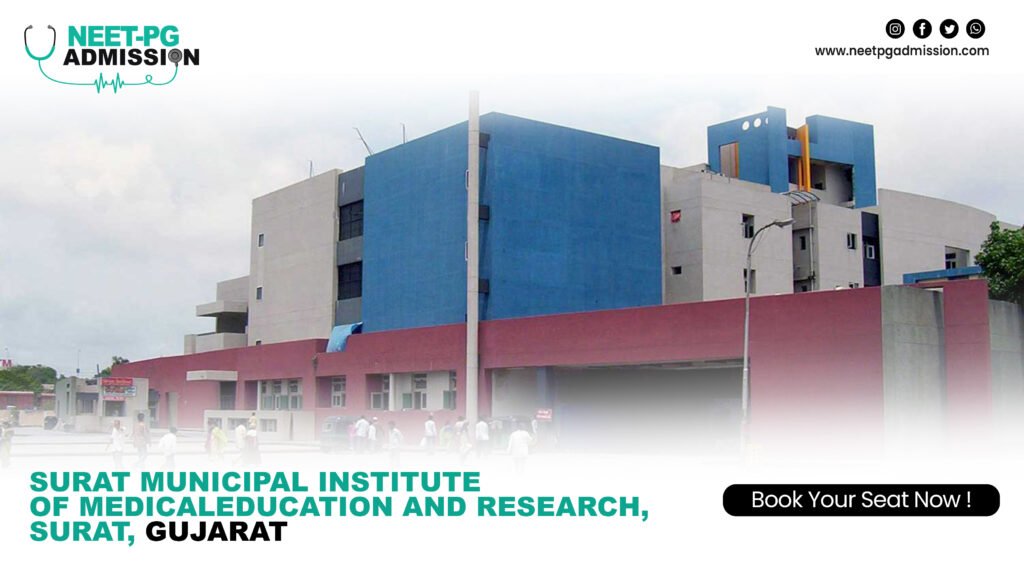 Surat municipal institute of medical education and research surat