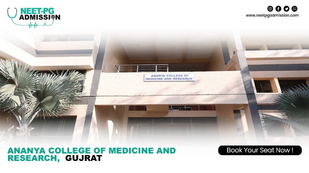 Ananya college of medicine and research gujarat