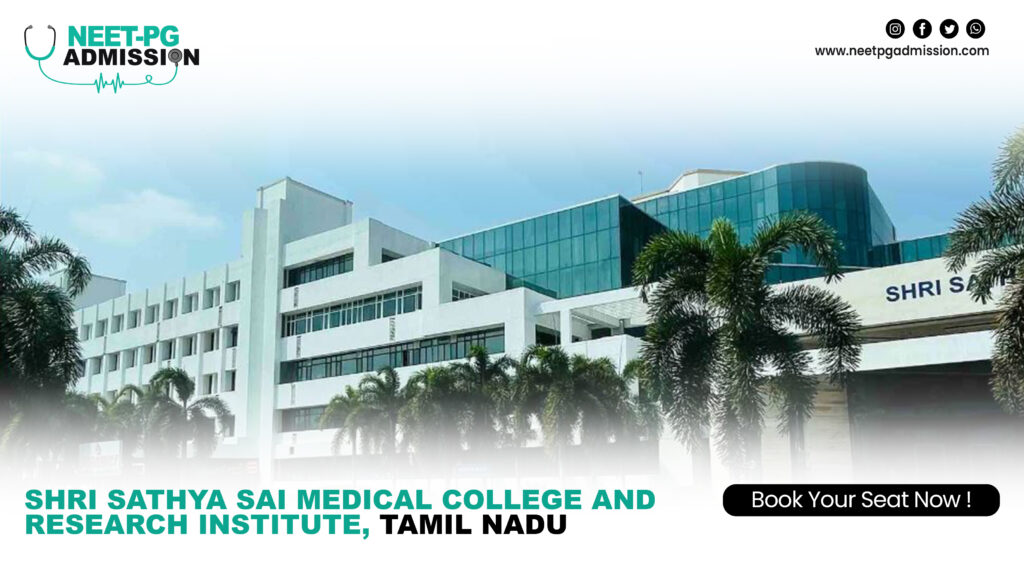 Shri sathya sai medical college