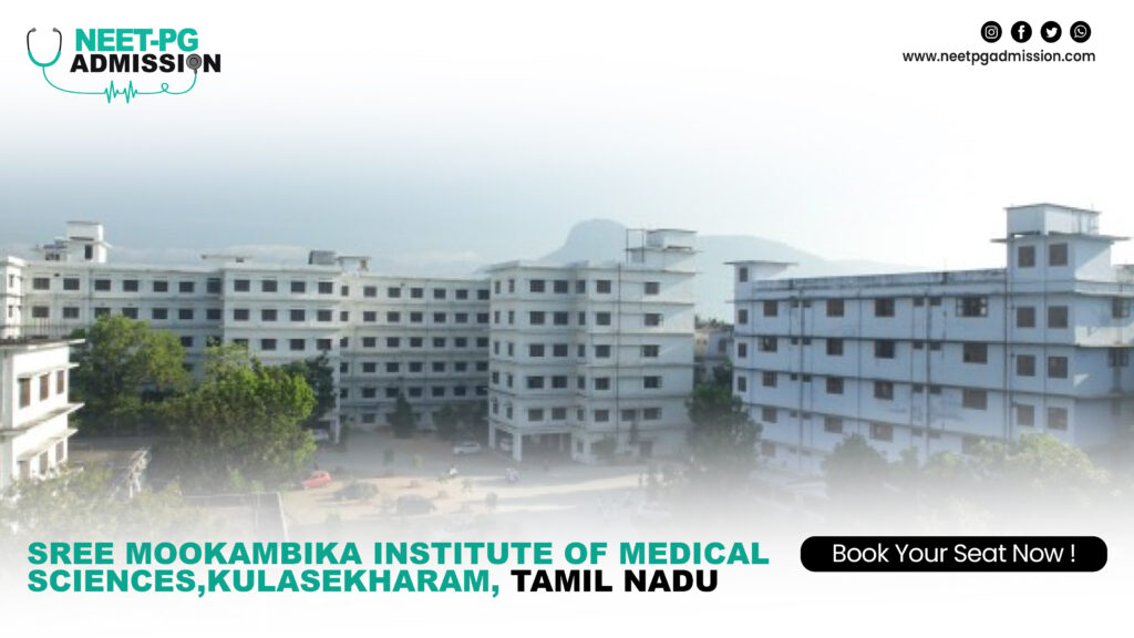 Sree mookambika institute of medical sciences