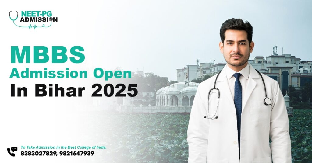 MBBS/MS/MD Admissions in Bihar 2025-26