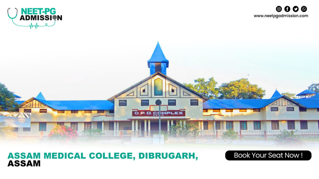 Assam Medical College Dibrugarh