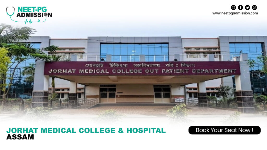 Jorhat Medical College Hospital