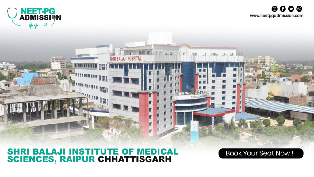 Shri Balaji Institute of Medical Sciences Raipur