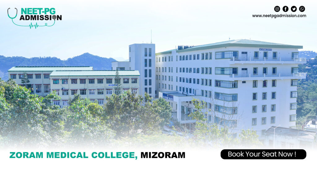Zoram Medical College, Mizoram MBBS Admission Open 2025-2026 (Fees, Cutoff, Counseling Process, Ranking) 1 Zoram Medical College Mizoram