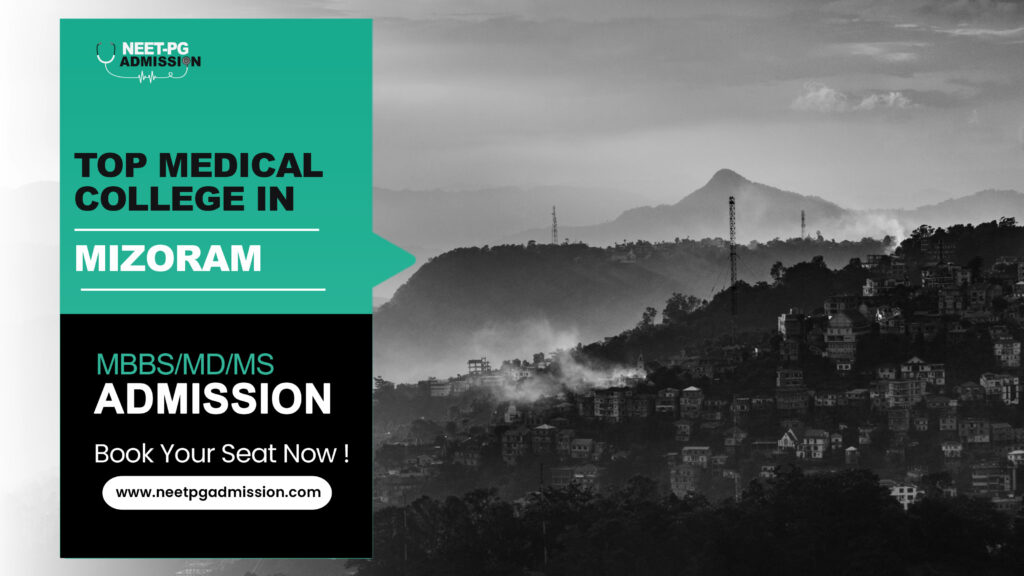 MBBS Admission in Mizoram 2025-26 1 MBBS Admission in Mizoram 2025-26